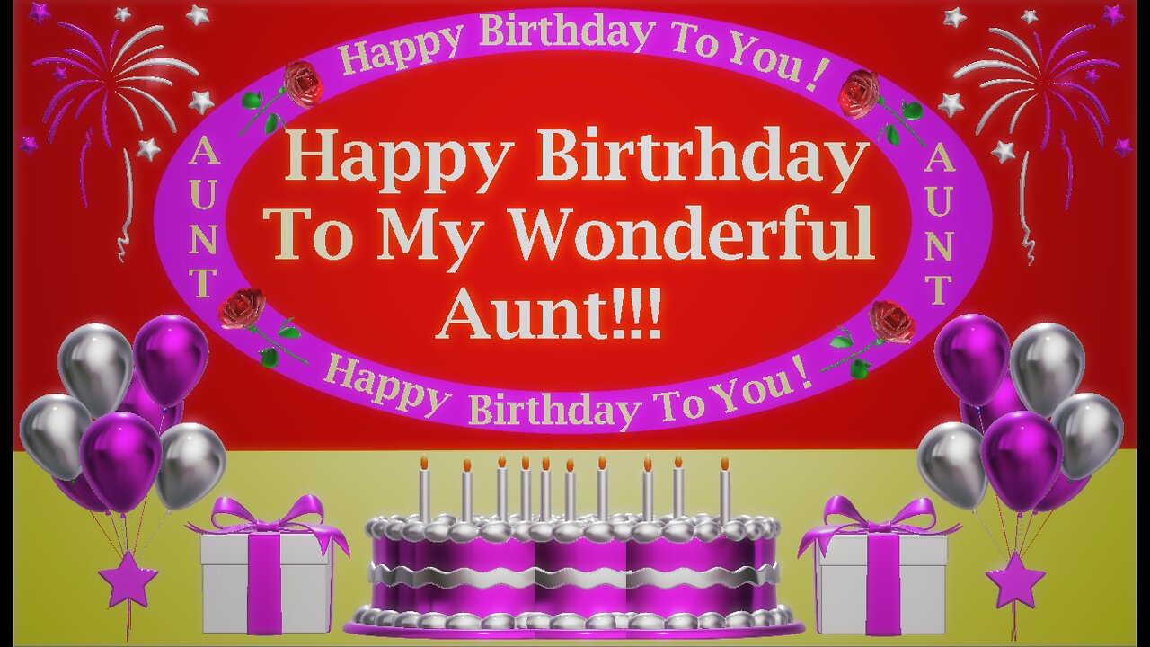 Happy Birthday 3D - Happy Birthday Aunt - Happy Birthday To You - Happy Birthday Song