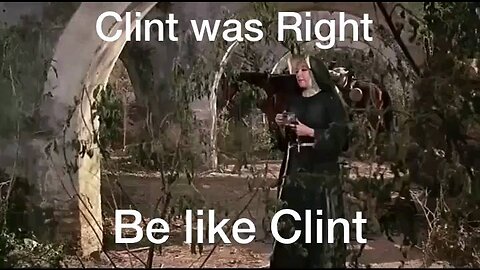 Clint was right