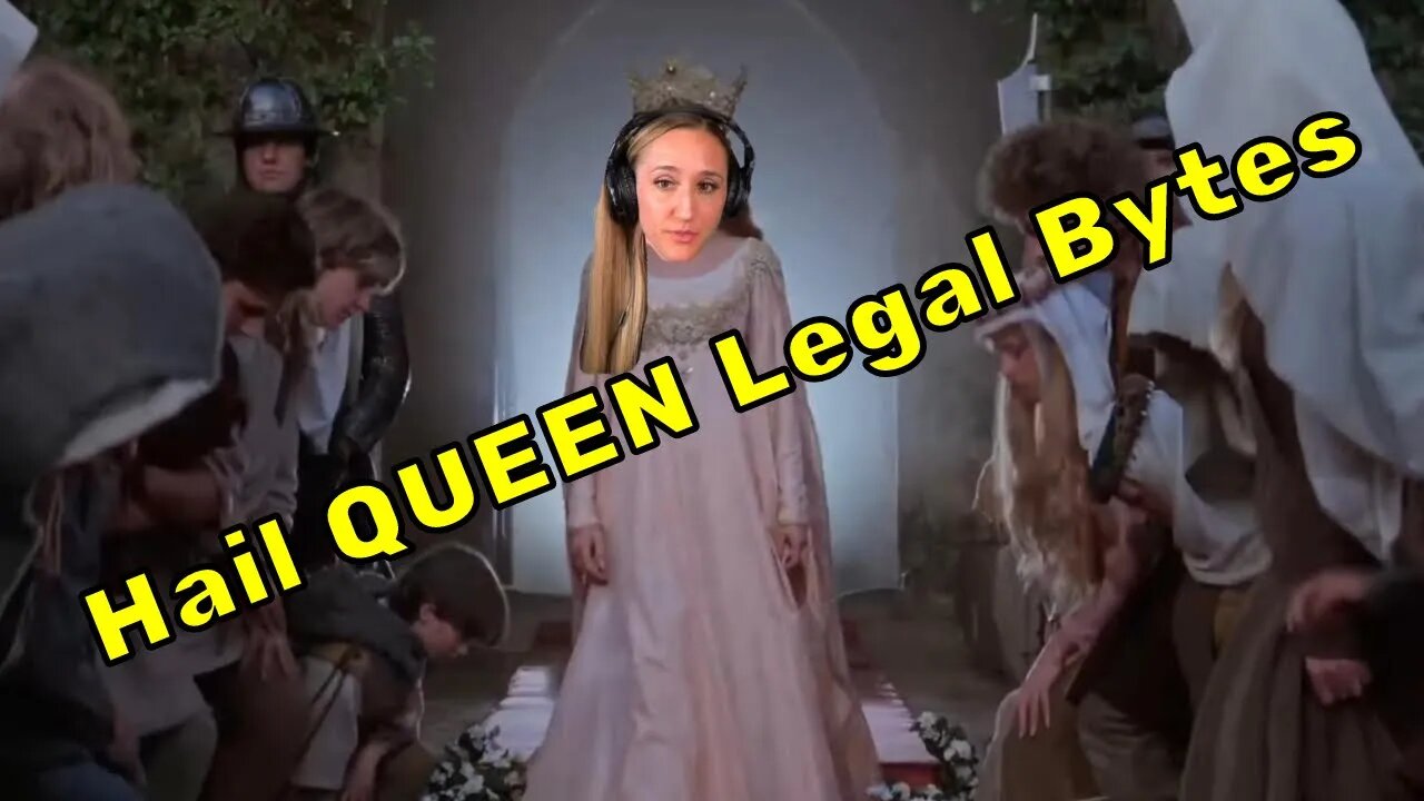 All Hail QUEEN Legal Bytes