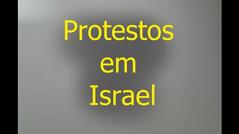 Protestos em Israel