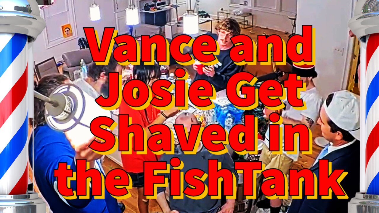 Vance and Josie Get Shaved in the FishTank