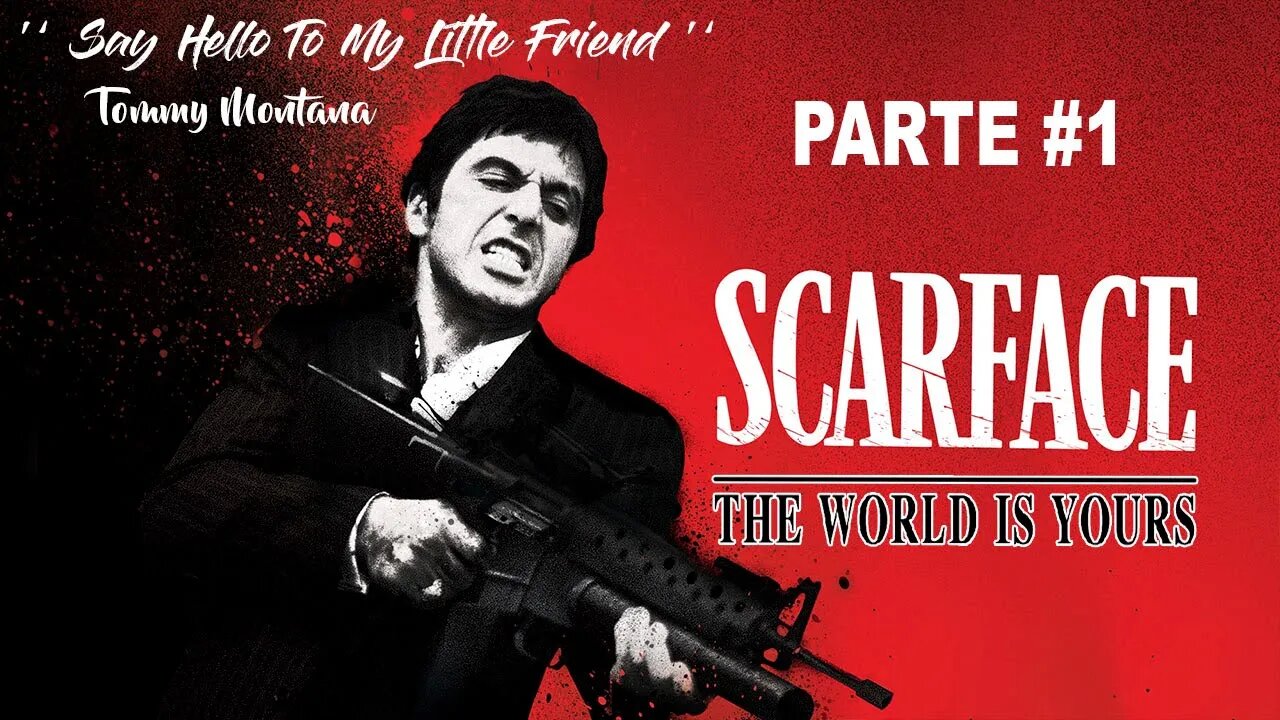 Scarface: The World Is Yours - [Parte 1] - 60 Fps - 1440p