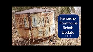 Kentucky Farmhouse Rehab Update 3-24-21