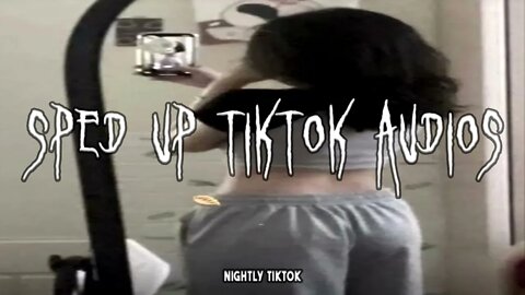 1 hour sped up tiktok audios 💖 #1 💖