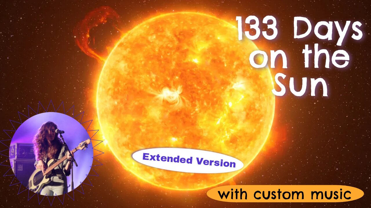 133-Day Sun Exploration: Revealing Solar Activity and Journey Across the Fiery Sphere