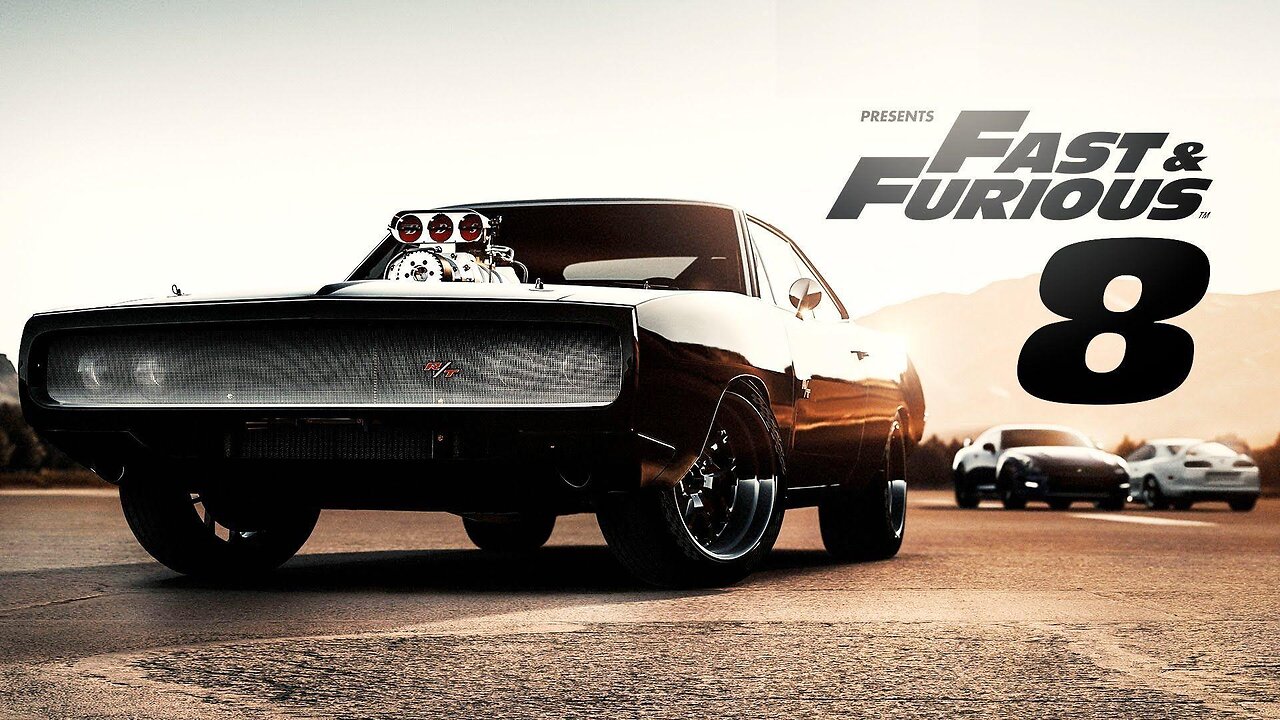 Fast & Furious 8 hd quality
