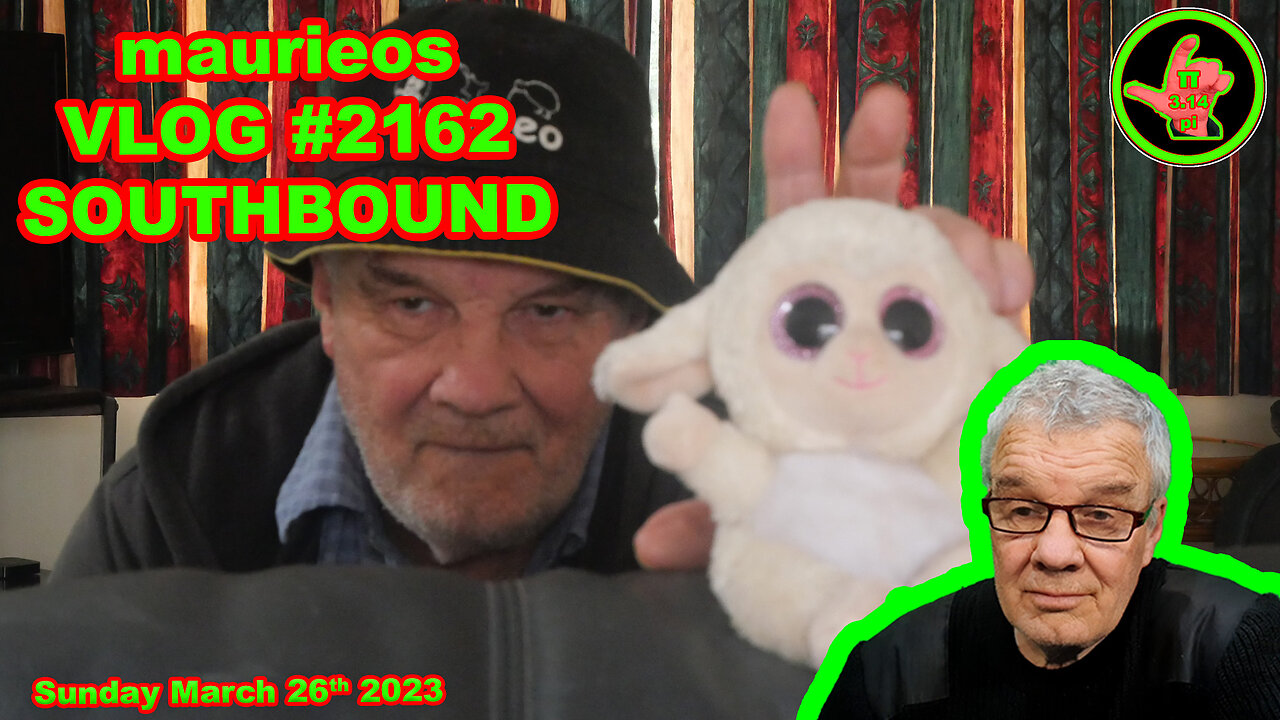 maurieos VLOG #2162 SOUTHBOUND
