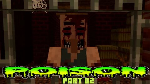 Minecraft: Poison Part 02 (Patotatoman)