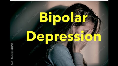 Bipolar Depression