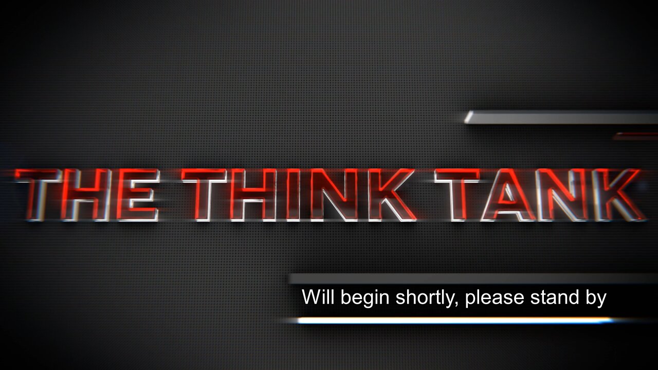 The Think Tank - 02132022