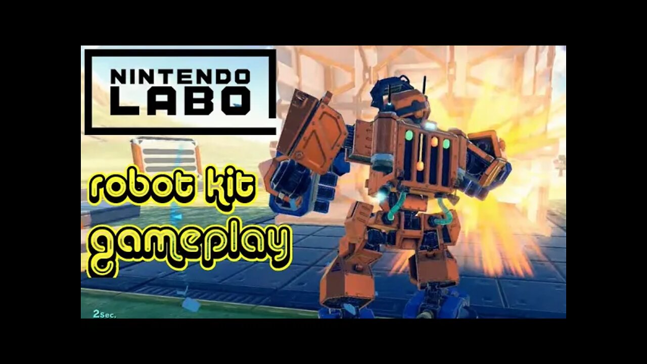 Nintendo Labo Robot Kit - Nintendo Switch Gameplay 😎Benjamillion