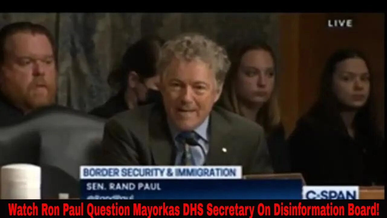 Watch Ron Paul Question Mayorkas About The New Disinformation Board!