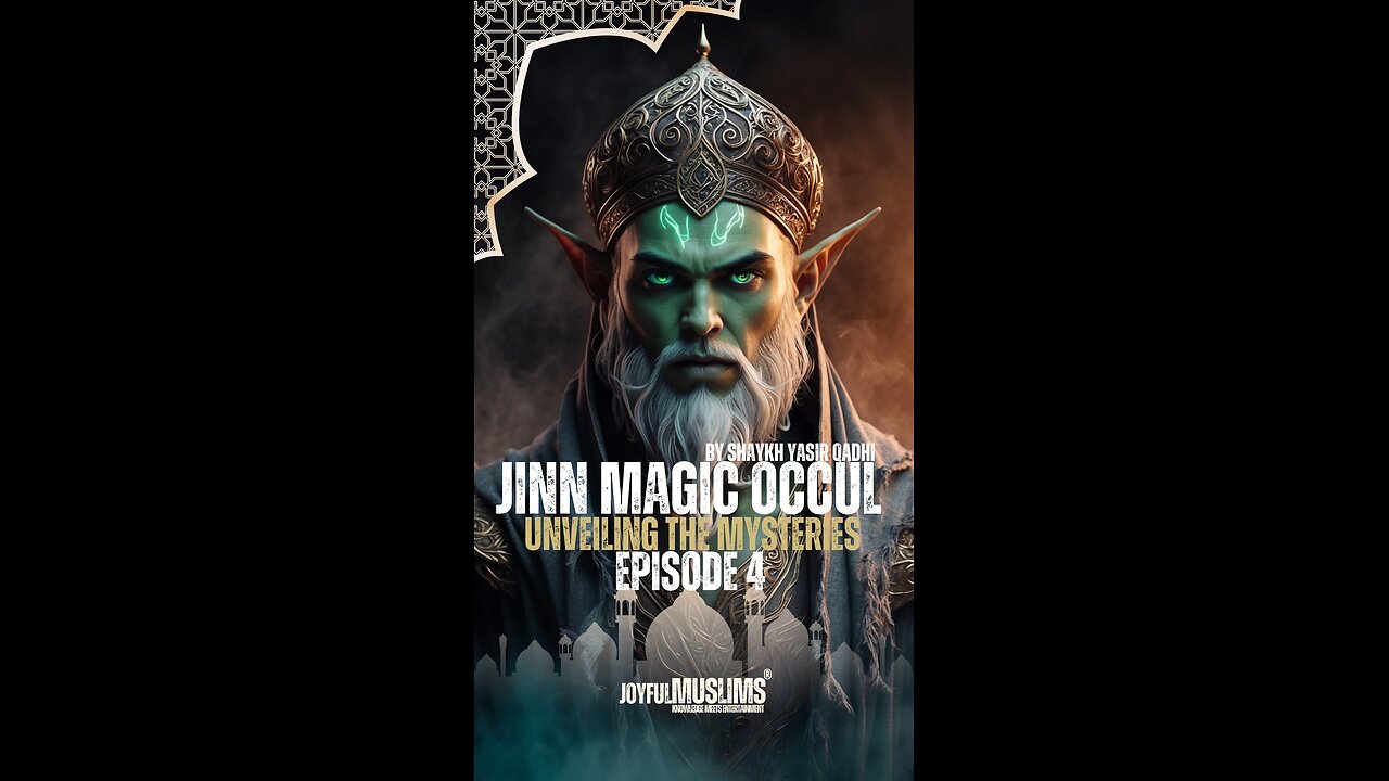 Jinn, and the Occult | Episode 4 #MagicInIslam #Jinn #YasirQadhi #IslamicTeachings #OccultInIslam