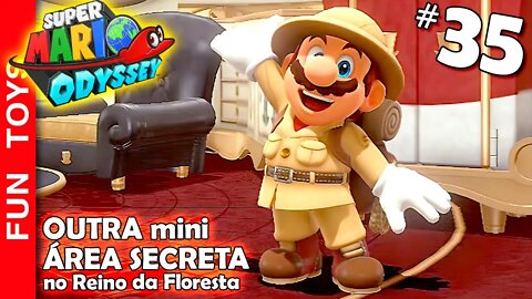 🔴 Super Mario Odyssey #35 - Achamos OUTRO mini mundo secreto desta vez NO TOPO do Reino da Floresta!