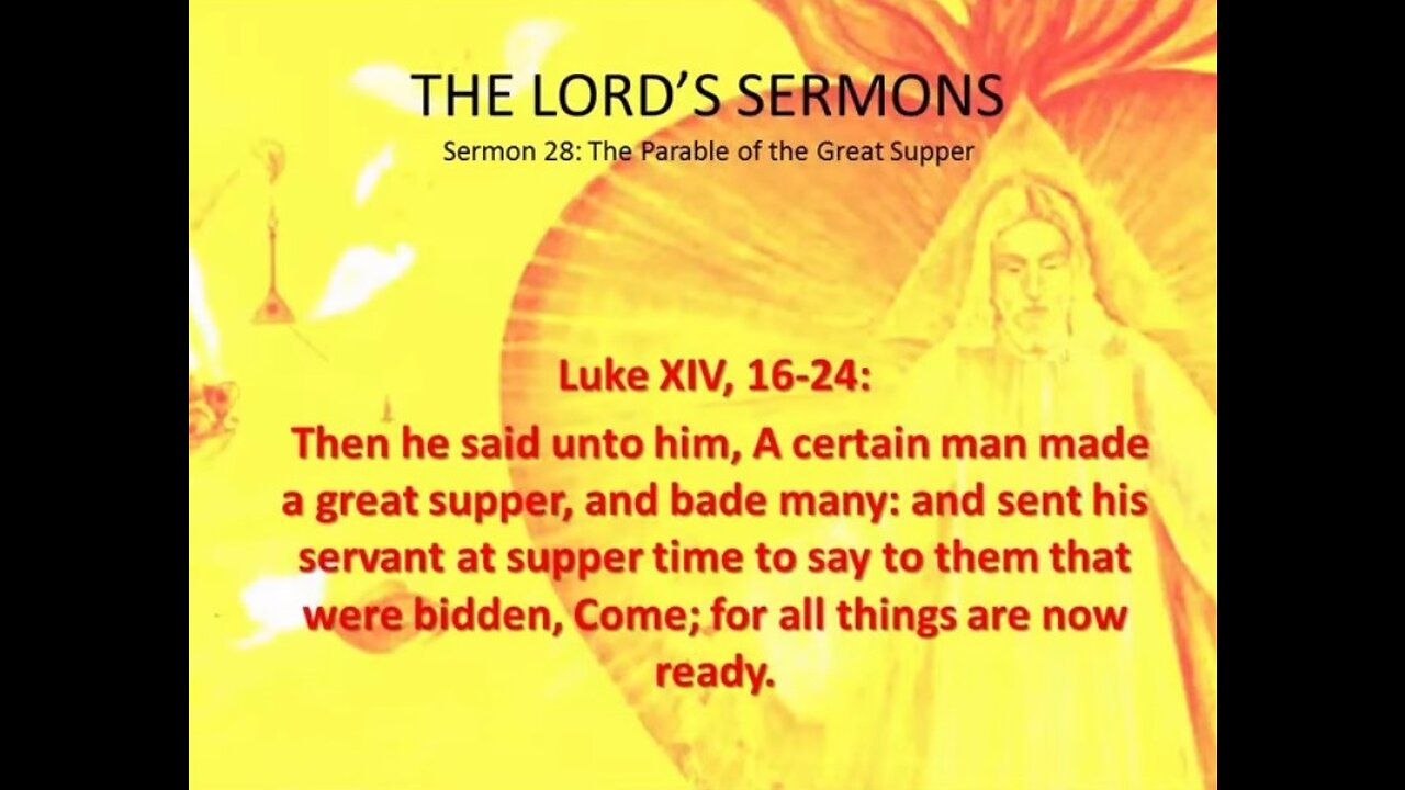 Jesus' Sermon #28: The Great Supper