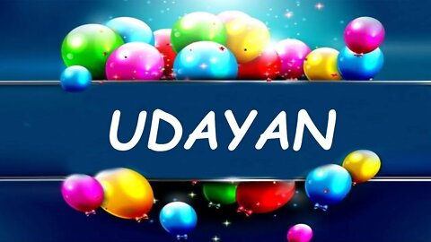 Happy Birthday to Udayan - Birthday Wish From Birthday Bash