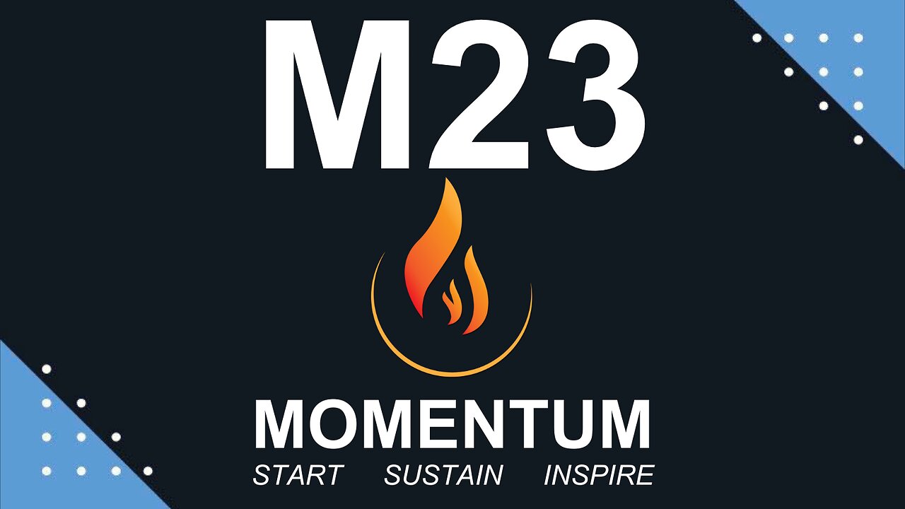 M23 Session3 - Gaining Kingdom Momentum in the Workplace