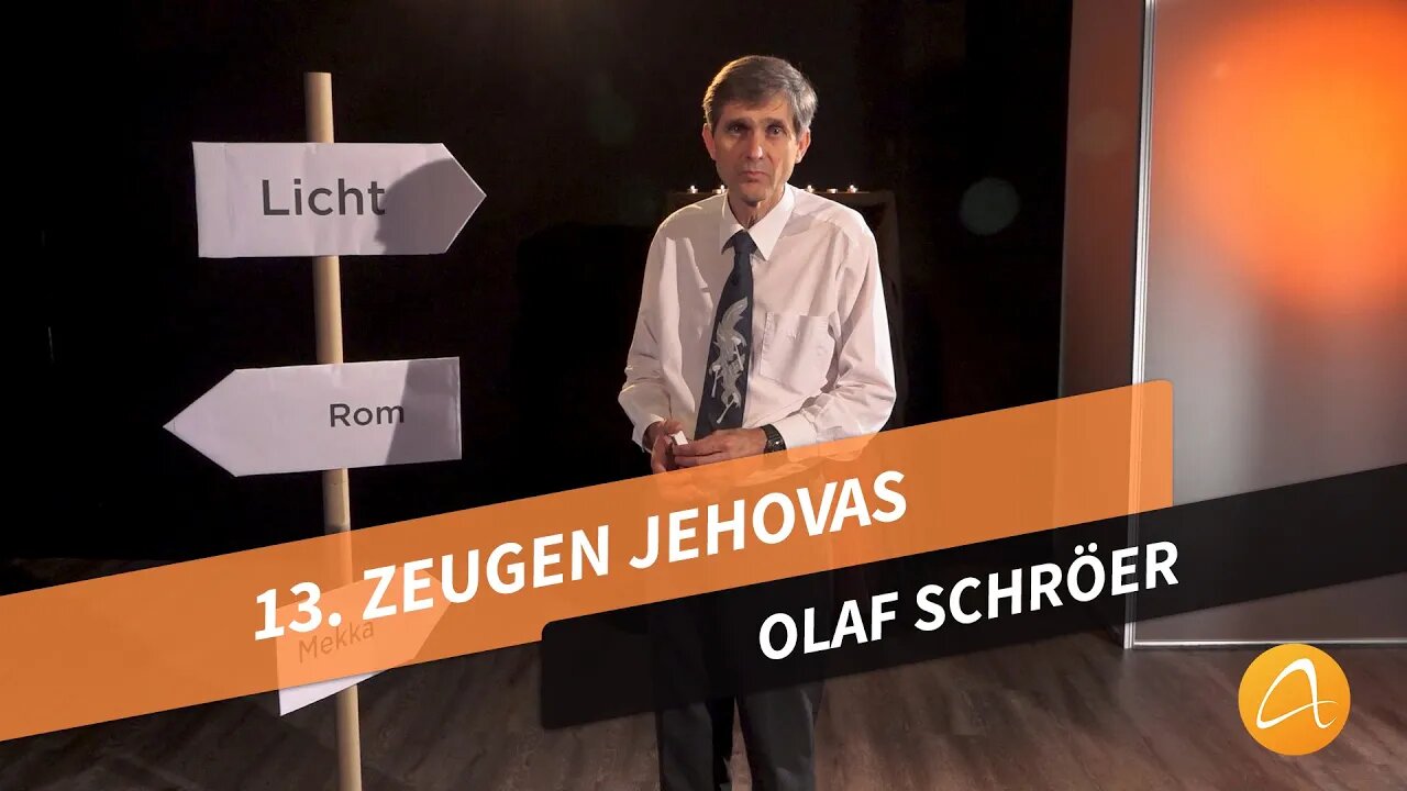 13. Die Zeugen Jehovas # Olaf Schröer # Was kann ich glauben