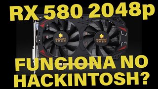 RX 580 2048p 8GB DA HUANANZHI FUNCIONA NO HACKINTOSH? 👉 SAIBA TUDO ANTES DE COMPRAR ❗️