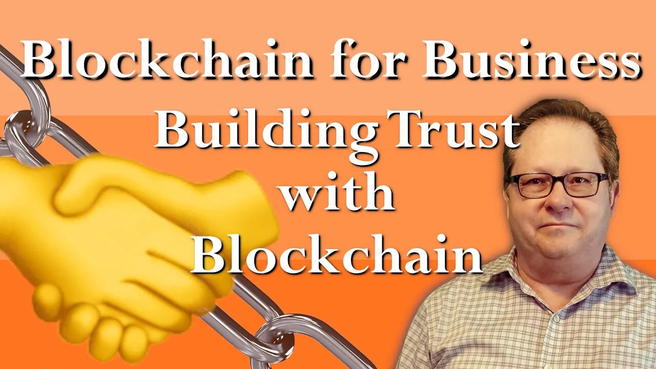 Blockchain 101 Discussion: Blockchains are Building Trust Throughout the World!