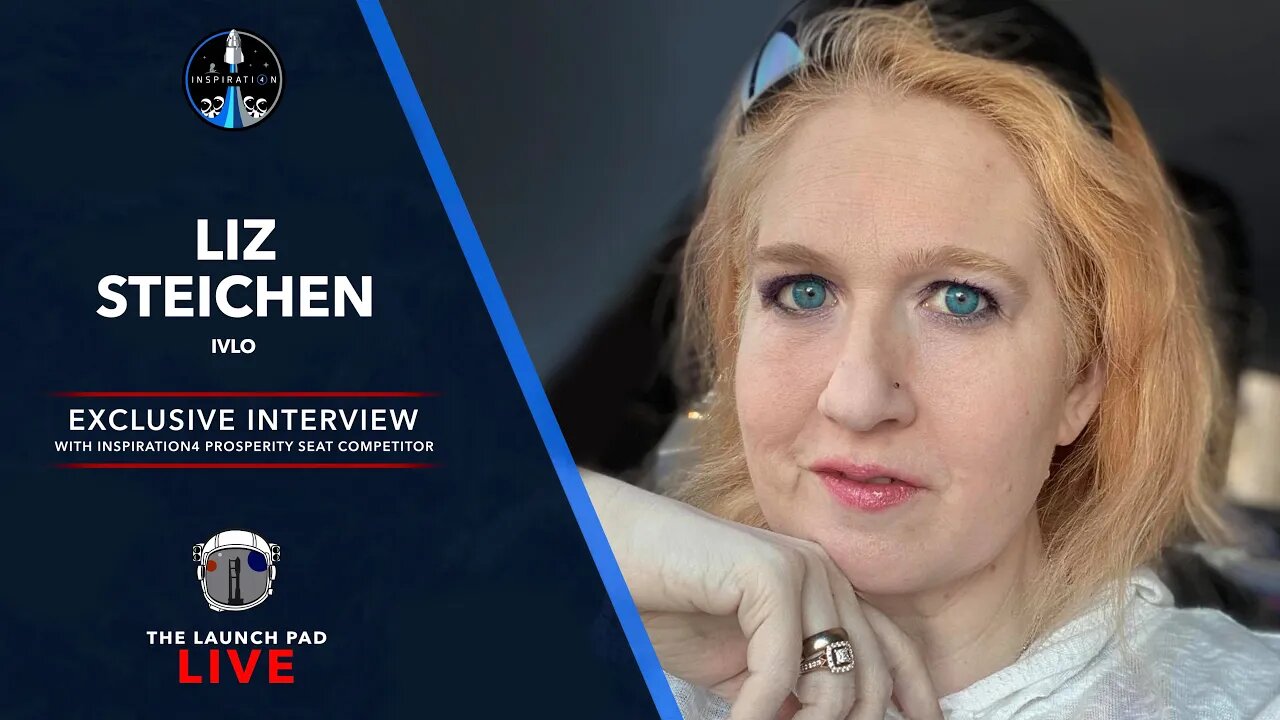 Liz Steichen | Inspiration4 Prosperity Seat Competitor | #TLPInterviews