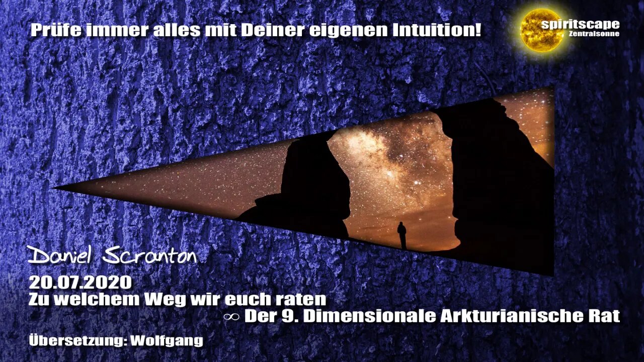 Zu welchem Weg wir euch raten ∞ Der 9D. Arkturianische Rat
