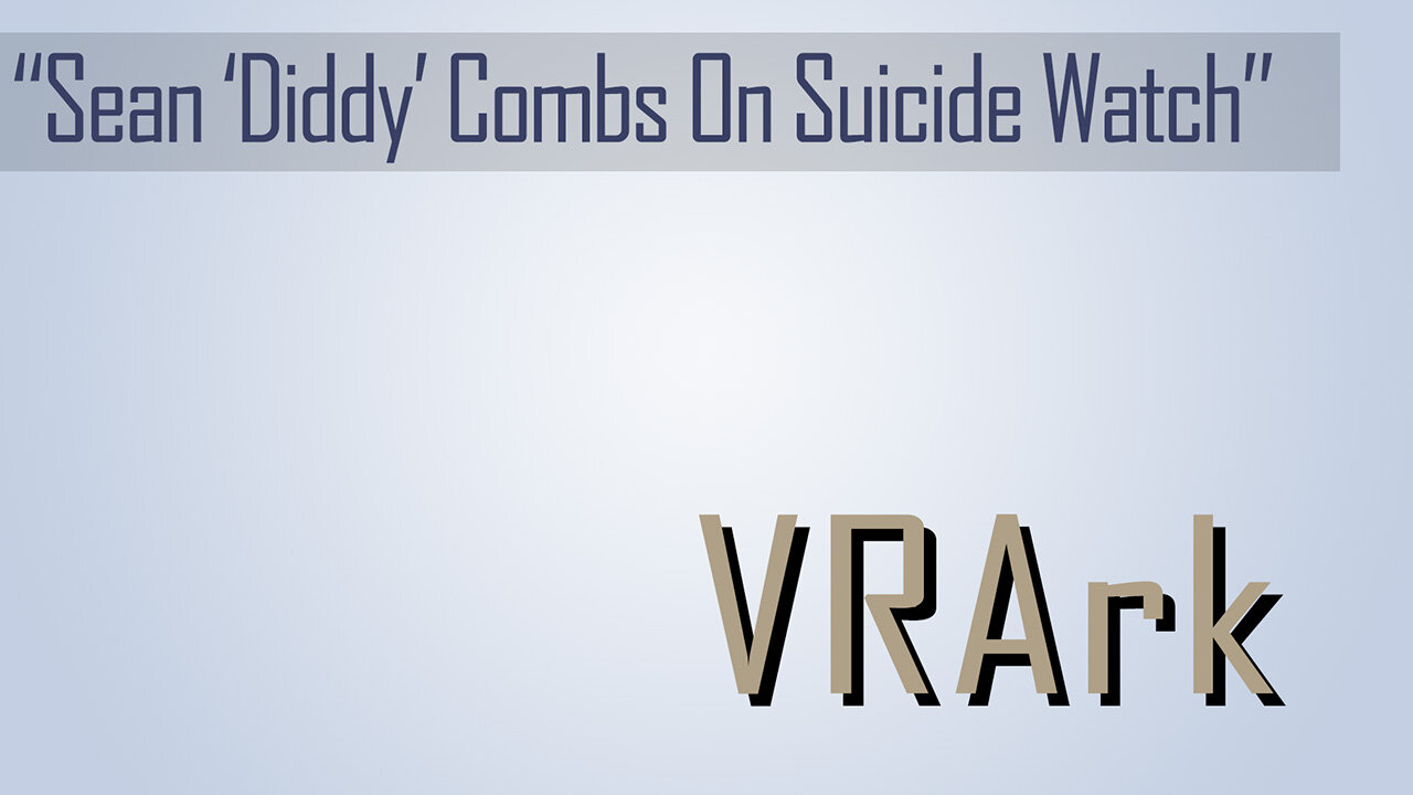 Sean "Diddy" Combs on Suicide Watch