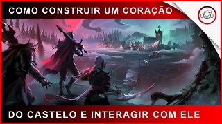 V rising, Como contruir um coração do Castelo e Interagir com ele | Super-dica