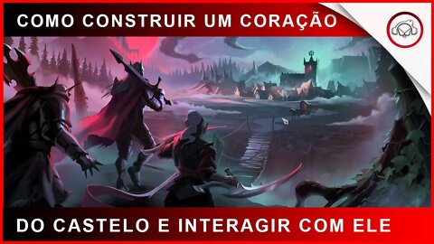 V rising, Como contruir um coração do Castelo e Interagir com ele | Super-dica
