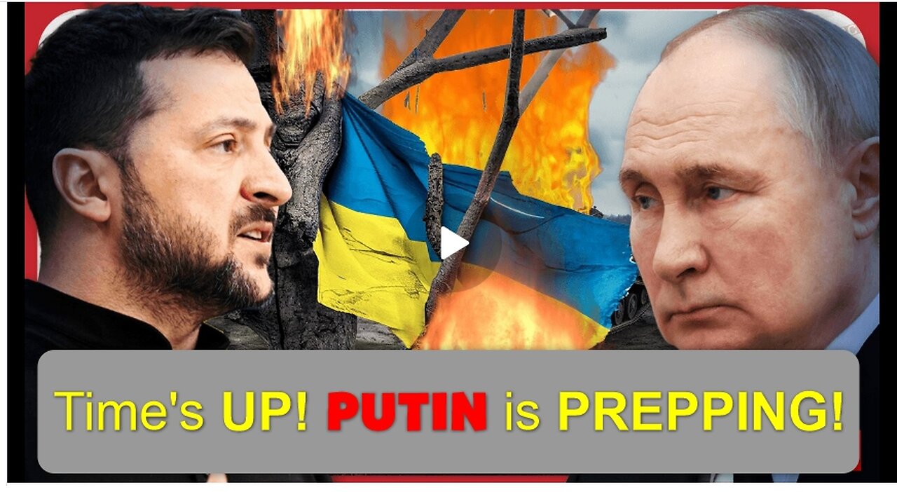 Time's UP! PUTIN is PREPPING something big with Ukraine, RFK to drop out of race