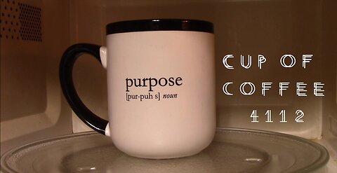 cup of coffee 4112---Can Prayer Change Collective Behavior? (*Adult Language)