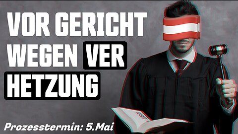 ⚖️ Ich muss vor Gericht wegen "Verhetzung"