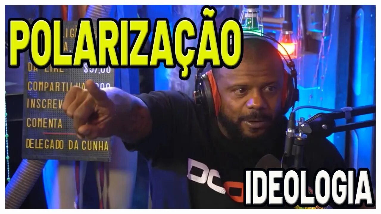 Delegado da Cunha - A Polarização nas notícias (Bento Cortes PodCast)