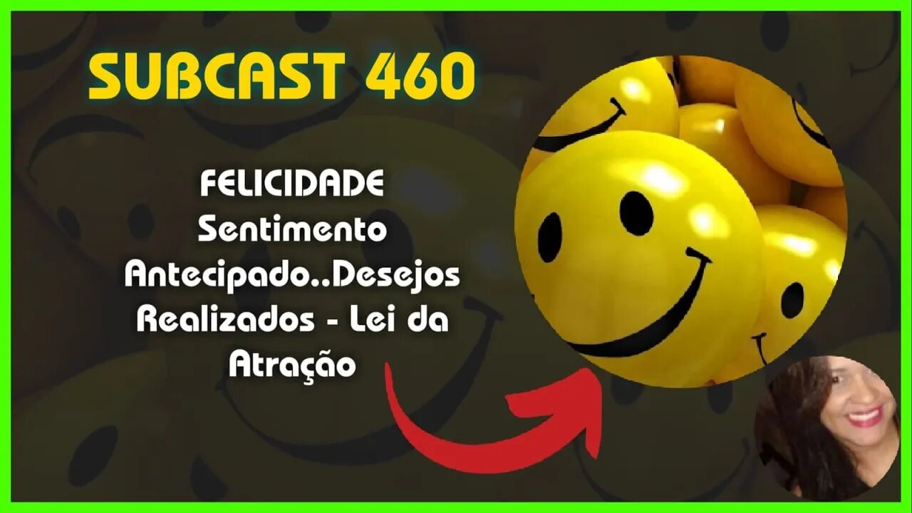 SUBCAST 460 - Lei da Intenção Paradoxal (ou Equilíbrio Delicado) - Lei da Atração #leidaatração