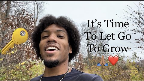 It’s Time To Let Go! | Inspiration Is Key