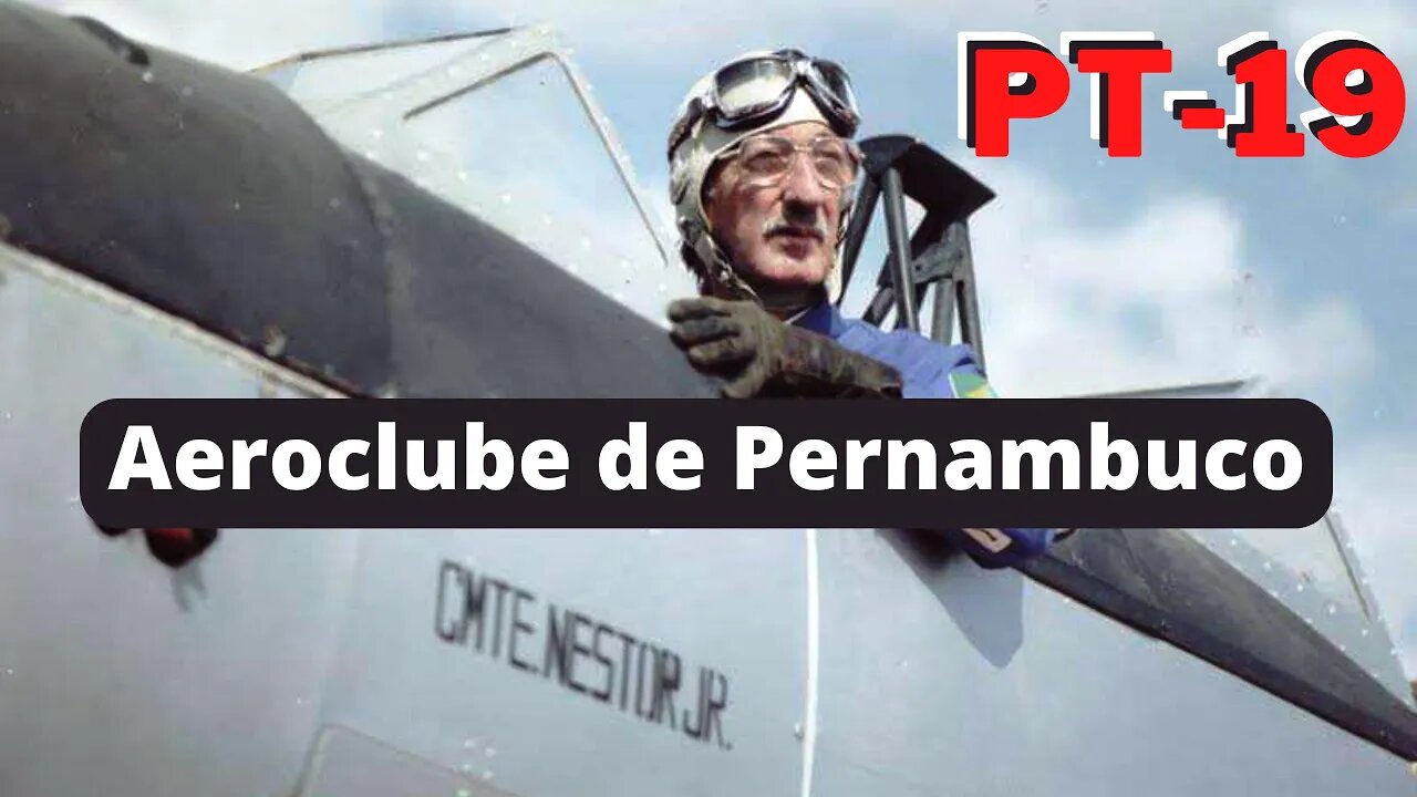 Fairchild PT-19 Cornell, Prefixo PP-GFT do Aeroclube de Pernambuco [ VÍDEO RARO ]