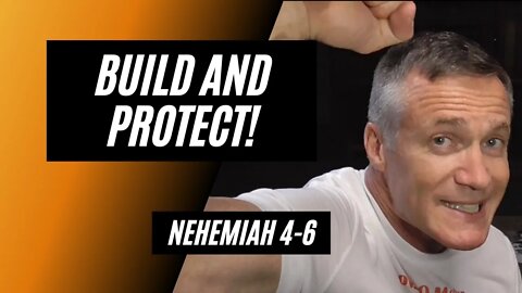 Daily Bible Breakdown Thursday, May 26th 2022 - Nehemiah 4-6