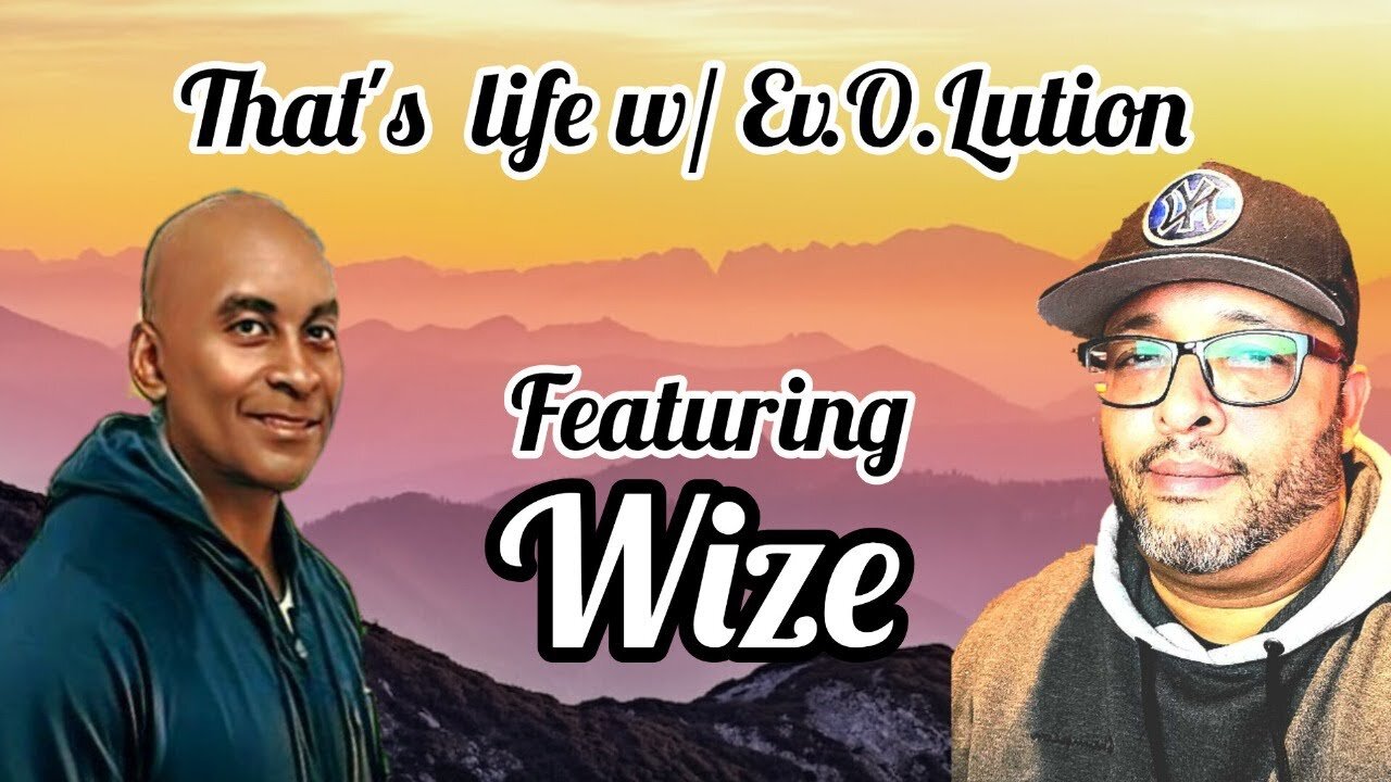 That's life w/ Ev.O.Lution feat. Wize