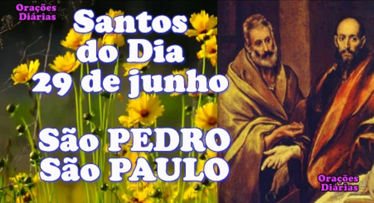 Santos do Dia 28 de junho, São Pedro e São Paulo