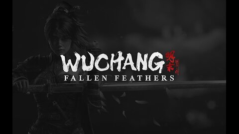 【 Wuchang Fallen Feathers 】➞【 Official Announcement Trailer 】➞【 2024 】