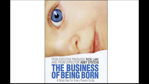 The Business of Being Born