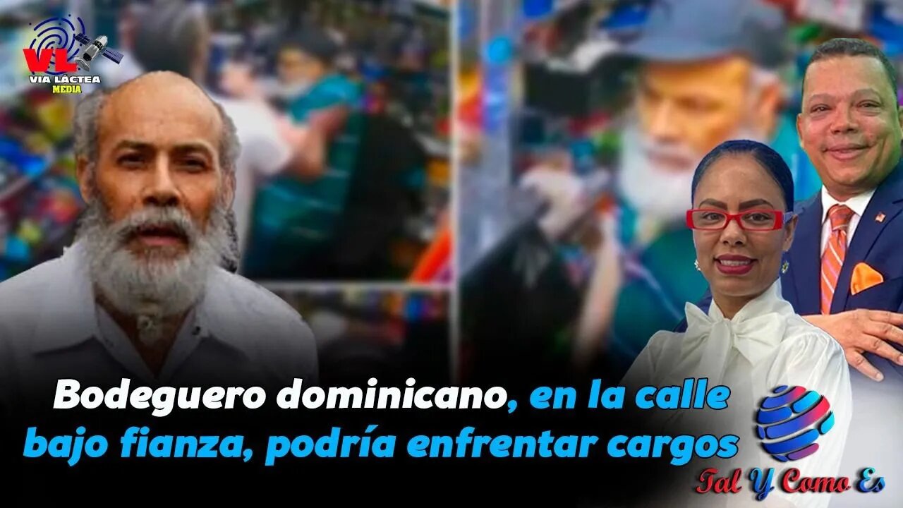 BODEGUERO DOMINICANO, EN LA CALLE BAJO FIANZA, PODRIA ENFRENTAR CARGOS - TAL Y COMO ES