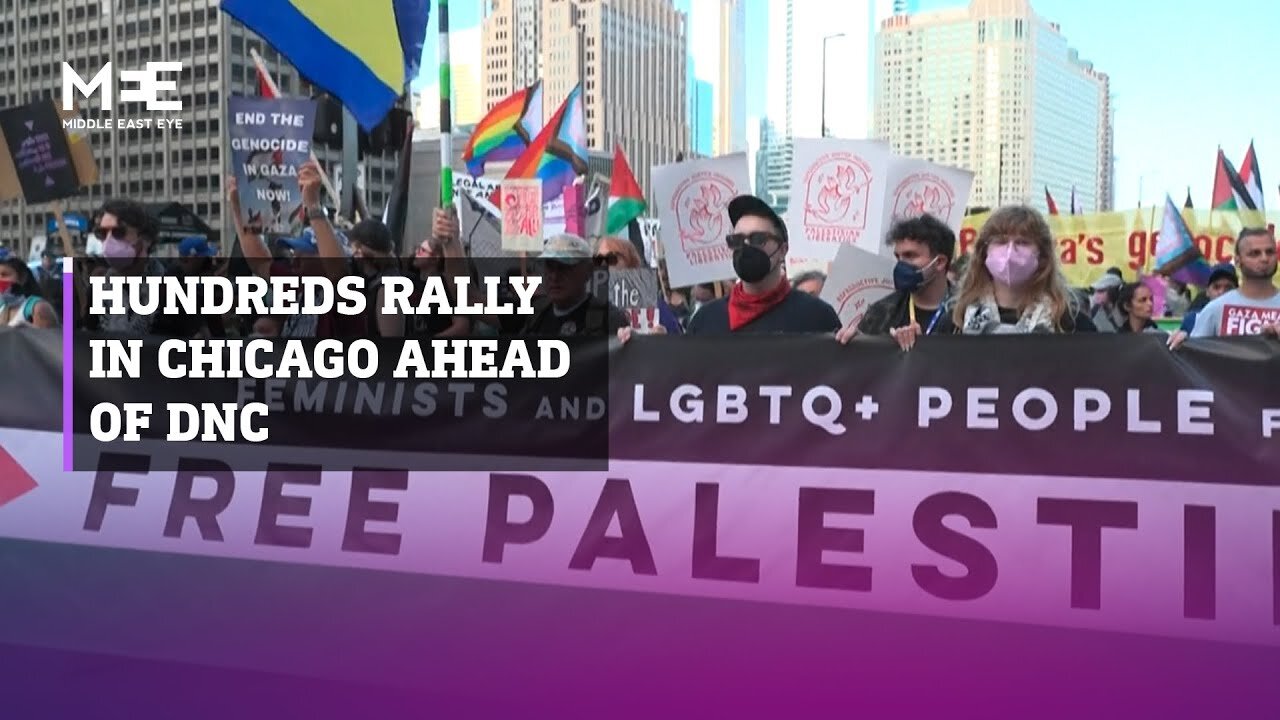 Hundreds of pro-Palestine protesters rally in Chicago ahead of Democratic convention