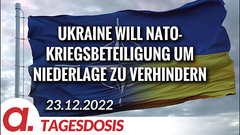 Ukraine will NATO-Kriegsbeteiligung um drohende Niederlage zu verhindern | Von Rainer Rupp