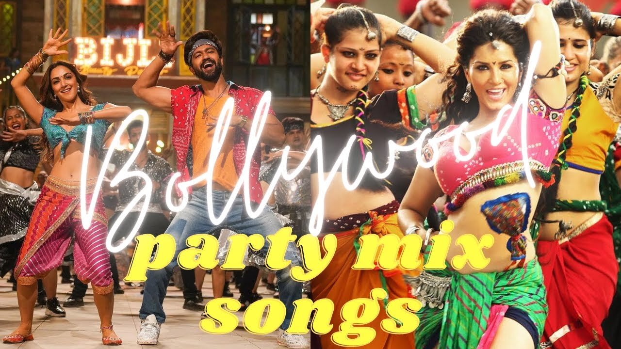 BOLLYWOOD PARTY MIX SONGS