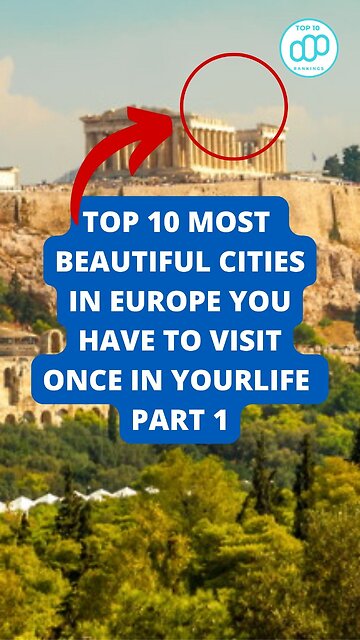 Top 10 Most Beautiful Cities In Europe You Have To Visit Once In Your Life Part 1