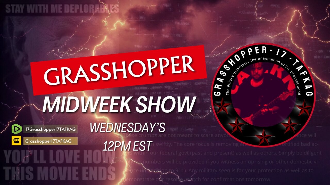 ‼️A Brand New Grasshopper Live Show‼️ Mid-Week Special