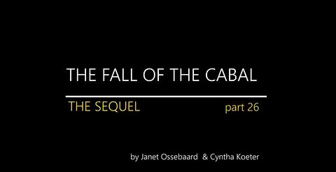 THE FALL OF THE CABAL - SEQUEL- PART 26