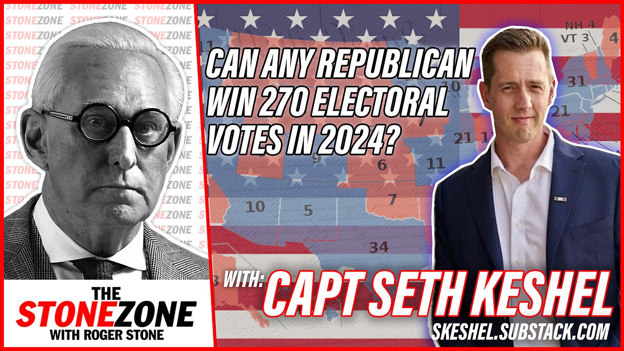 Can ANY Republican win 270 Electoral votes in 2024? Seth Keshel Joins Roger Stone in the StoneZONE