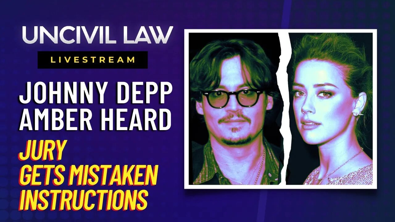 Johnny Depp trial has MISTAKE in the jury instructions